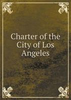 Charter of the City of Los Angeles 1113972130 Book Cover