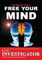 Free Your Mind 1906169306 Book Cover