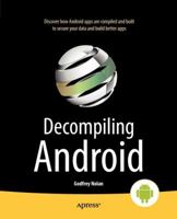 Decompiling Android 1430242485 Book Cover