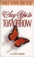 Say Yes to Tomorrow 0800716965 Book Cover
