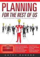 Planning for the Rest of Us: A Step-by-Step Guide to Implementing Your Ideas in the Workplace 1635054265 Book Cover