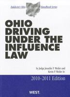 Ohio Driving Under the Influence Law, 2011-2012 Ed 0314906053 Book Cover