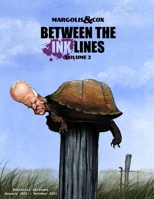 Between The Ink Lines: Volume 2 B09MYVW92N Book Cover