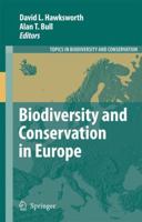 Biodiversity and Conservation in Europe (Topics in Biodiversity and Conservation) 1402068646 Book Cover