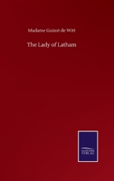 The Lady of Latham 3846058459 Book Cover