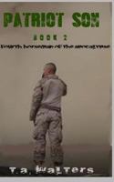Patriot Son (4th Horseman of the Apocalypse): Book 2 1719939284 Book Cover