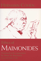 Ethics of Maimonides 0299177602 Book Cover