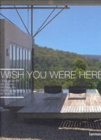 Wish You Were Here: The Beauty of Living 9020976028 Book Cover