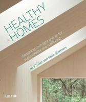 Healthy Homes: Designing with Light and Air for Sustainability and Wellbeing 185946713X Book Cover