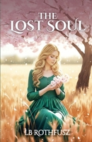 The Lost Soul 1068172274 Book Cover