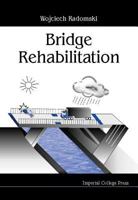 Bridge Rehabilitation 1860941222 Book Cover