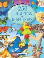 250 preguntas y respuestas (Primera Biblioteca) (Spanish Edition) 8430542620 Book Cover