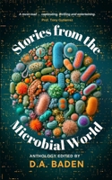 Stories from the Microbial World 1739088948 Book Cover