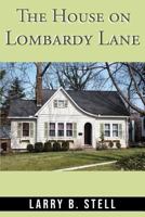 The House on Lombardy Lane 1949169332 Book Cover