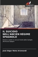 Il Suicidio Nell'ancien Régime Spagnolo 6205734982 Book Cover