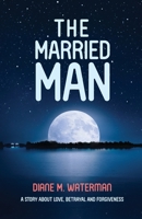 The Married Man 1773740709 Book Cover