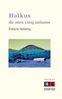 Haïkus de mes cinq saisons 2895971668 Book Cover
