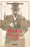 Bonjour, Monsieur Zola 2246006341 Book Cover