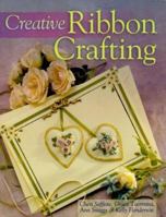 Creative Ribbon Crafting 0806997052 Book Cover