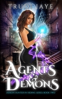 Agents & Demons 0995149712 Book Cover