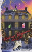 Noël au Royaume du Cid (French Edition) 2958780619 Book Cover