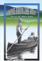 Home From the Hill 1571571531 Book Cover