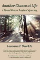 Another Chance at Life: A Breast Cancer Survivor's Journey 1477585753 Book Cover