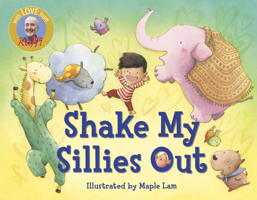 Shake My Sillies Out (Raffi Songs to Read) 0517566478 Book Cover