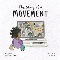 The Story of a Movement: Part Two 0648859924 Book Cover