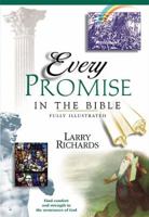Every Promise In The Bible 0785245324 Book Cover