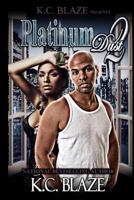 Platinum Dust 2 (PD) 1518874894 Book Cover