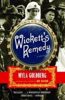 Wickett's Remedy 1400078121 Book Cover