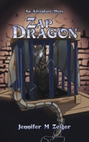 Zap Dragon 1735122653 Book Cover