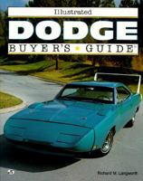 Illustrated Dodge Buyers Guide (Illustrated Buyer's Guide) 076030064X Book Cover