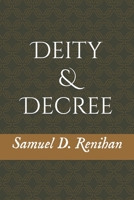 Deity and Decree B08P6ZB5PK Book Cover