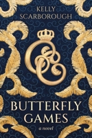 Butterfly Games: A Novel B0FD8SJG98 Book Cover