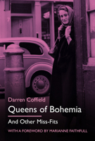 Queens of Bohemia: And Other Miss-Fits 1837050031 Book Cover
