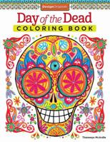 Day of the Dead Coloring Book 1574219618 Book Cover