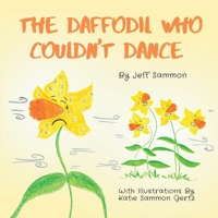 The Daffodil Who Couldn't Dance B09RCHT2HC Book Cover