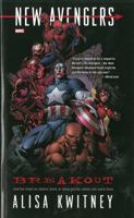 New Avengers: Breakout 0785165169 Book Cover