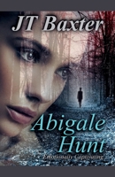 Abigale Hunt B0B4H5SX13 Book Cover