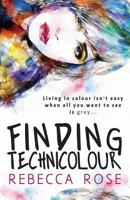 Finding Technicolour 0648037703 Book Cover
