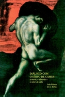 DIÁLOGO COM O SÍSIFO DE CAMUS 6500611179 Book Cover