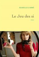 Le jeu des si 2246830338 Book Cover