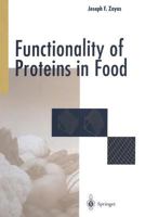 Functionality of Proteins in Food 3642638562 Book Cover