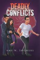 Deadly Conflicts 1543482694 Book Cover