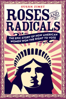 Roses and Radicals 0451477545 Book Cover