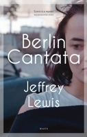 Berlin Cantata 1907822437 Book Cover