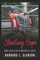 Stealing Hope 1953734278 Book Cover