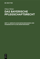 Gerichtliche Entscheidungen Und Wissenschaftliche Erörterungen 3112463471 Book Cover